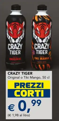 Esselunga CRAZY TIGER Original o Tiki Mango offerta
