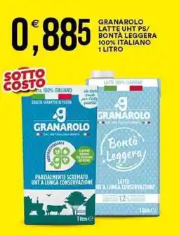 Vantaggio Cash&Carry Granarolo latte uht ps/ bontà leggera 100% italiano offerta
