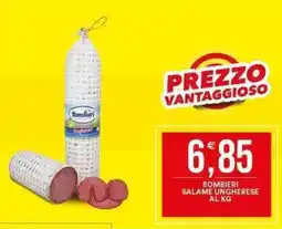 Vantaggio Cash&Carry Bombieri salame ungherese offerta