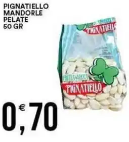 Vantaggio Cash&Carry Pignatiello mandorle pelate offerta