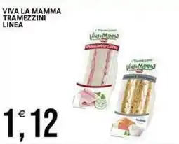 Vantaggio Cash&Carry Viva la mamma tramezzini linea offerta