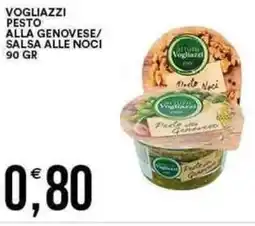 Vantaggio Cash&Carry Vogliazzi pesto alla genovese/ salsa alle noci offerta