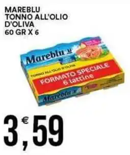 Vantaggio Cash&Carry Mareblu tonno all'olio d'oliva offerta