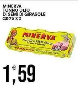 Vantaggio Cash&Carry Minerva tonno olio di semi di girasole offerta