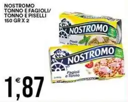 Vantaggio Cash&Carry Nostromo tonno e fagioli/ tonno e piselli offerta