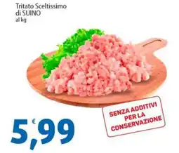 Sidis Tritato Sceltissimo di SUINO offerta