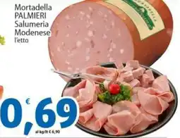 Sidis Mortadella PALMIERI Salumeria Modenese l'etto offerta