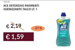 Prezzemolo e Vitale Ace detersivo pavimenti igienizzante talco offerta