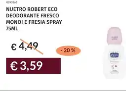 Prezzemolo e Vitale Nuetro robert eco deodorante fresco monoi e fresia spray offerta