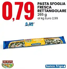 Eurospin Pasta sfoglia fresca rettangolare TRE MULINI offerta