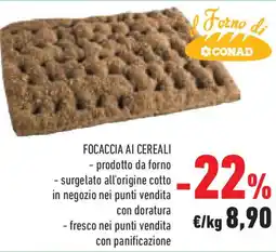Conad Superstore Focaccia ai cereali offerta