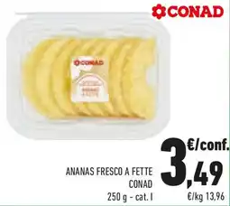 Conad Ananas fresco a fette CONAD offerta