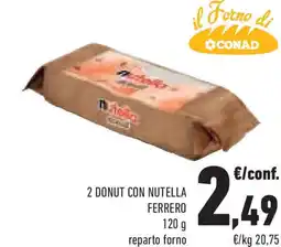 Conad Superstore 2 donut con nutella FERRERO offerta