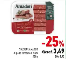 Conad SALSICCE AMADORI di pollo tacchino e suino offerta