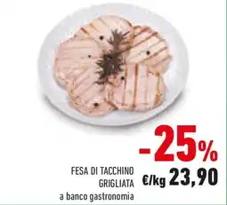 Conad Fesa di tacchino grigliata offerta