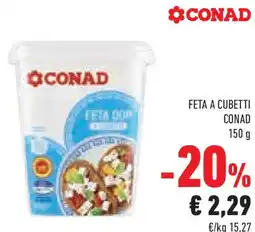 Conad Superstore Feta a cubetti CONAD offerta