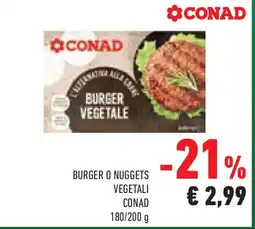 Conad Superstore Burger o nuggets vegetali CONAD offerta
