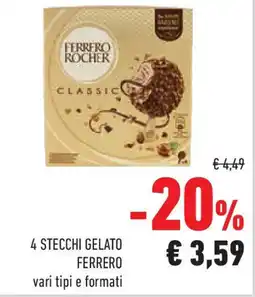 Conad Superstore 4 stecchi gelato FERRERO offerta