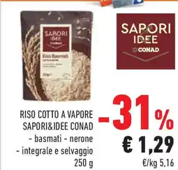 Conad Superstore Riso cotto a vapore SAPORI&IDEE CONAD offerta