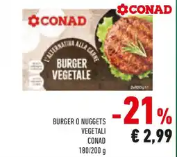 Conad Burger o nuggets vegetali CONAD offerta