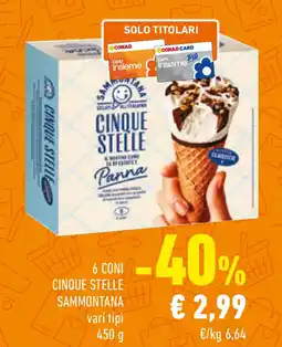 Conad 6 coni cinque stelle SAMMONTANA offerta