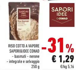 Conad Riso cotto a vapore SAPORI&IDEE CONAD offerta