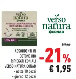 Conad Superstore Assorbenti in cotone bio ripiegati con ali VERSO NATURA CONAD offerta