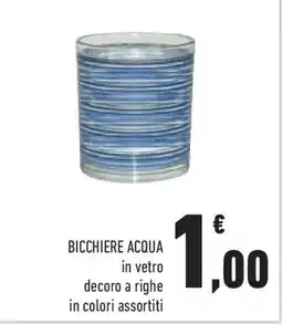 Conad Superstore Bicchiere acqua offerta
