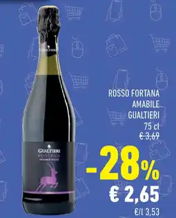 Conad Superstore Rosso fortana amabile GUALTIERI offerta
