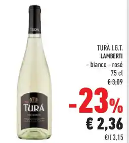 Conad Superstore Turà i.g.t. LAMBERTI offerta