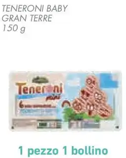 Conad Superstore Teneroni baby GRAN TERRE offerta