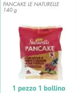 Conad Superstore Pancake LE NATURELLE offerta