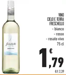 Conad Superstore Vino cielo e terra FRESCHELLO offerta