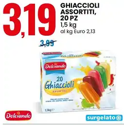 Eurospin Ghiaccioli assortiti, 20 pz Dolciando offerta