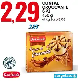 Eurospin Coni al croccante, 6 pz Dolciando offerta