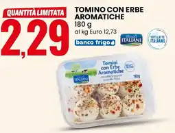 Eurospin Tomino con erbe aromatiche Pascoli ITALIANI offerta