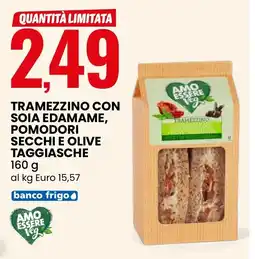 Eurospin Tramezzino con soia edamame, pomodori secchi e olive taggiasche AMO ESSERE offerta