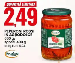 Eurospin Peperoni rossi in agrodo VariaGusto lce offerta