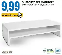 Eurospin Supporto per monitor vicino ate offerta