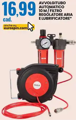 Eurospin Avvolgitubo automatico 10 m/filtro regolatore aria e lubrificatore offerta
