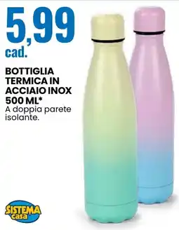 Eurospin Bottiglia termica in acciaio inox Sistema casa offerta