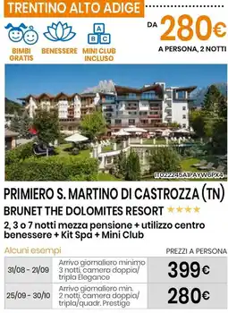 Eurospin Primiero s. martino di castrozza (tn) brunet the dolomites resort offerta