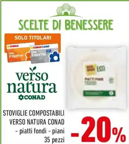 Conad Stoviglie compostabili VERSO NATURA CONAD offerta