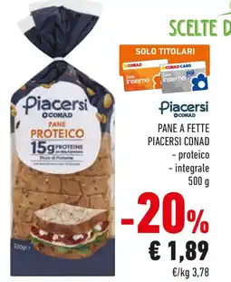 Conad Pane a fette PIACERSI CONAD offerta