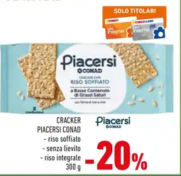 Conad Cracker PIACERSI CONAD offerta