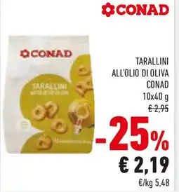Conad Tarallini all'olio di oliva CONAD offerta