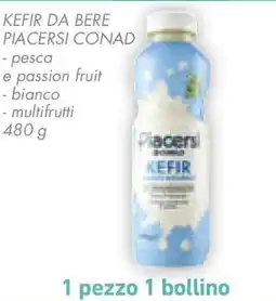 Conad Kefir da bere PIACERSI CONAD offerta
