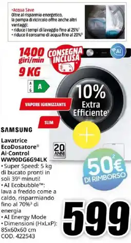 MediaWorld SAMSUNG Lavatrice EcoDosatore Ai-Control WW90DG6G94LK offerta