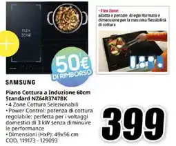 MediaWorld SAMSUNG Piano Cottura a Induzione 60cm Standard NZ64R3747BK offerta