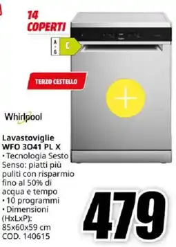 MediaWorld Whirlpool Lavastoviglie WFO 3041 PL X offerta